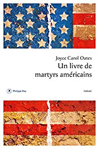 Unlivredemartyrsamericains JCOates Rey