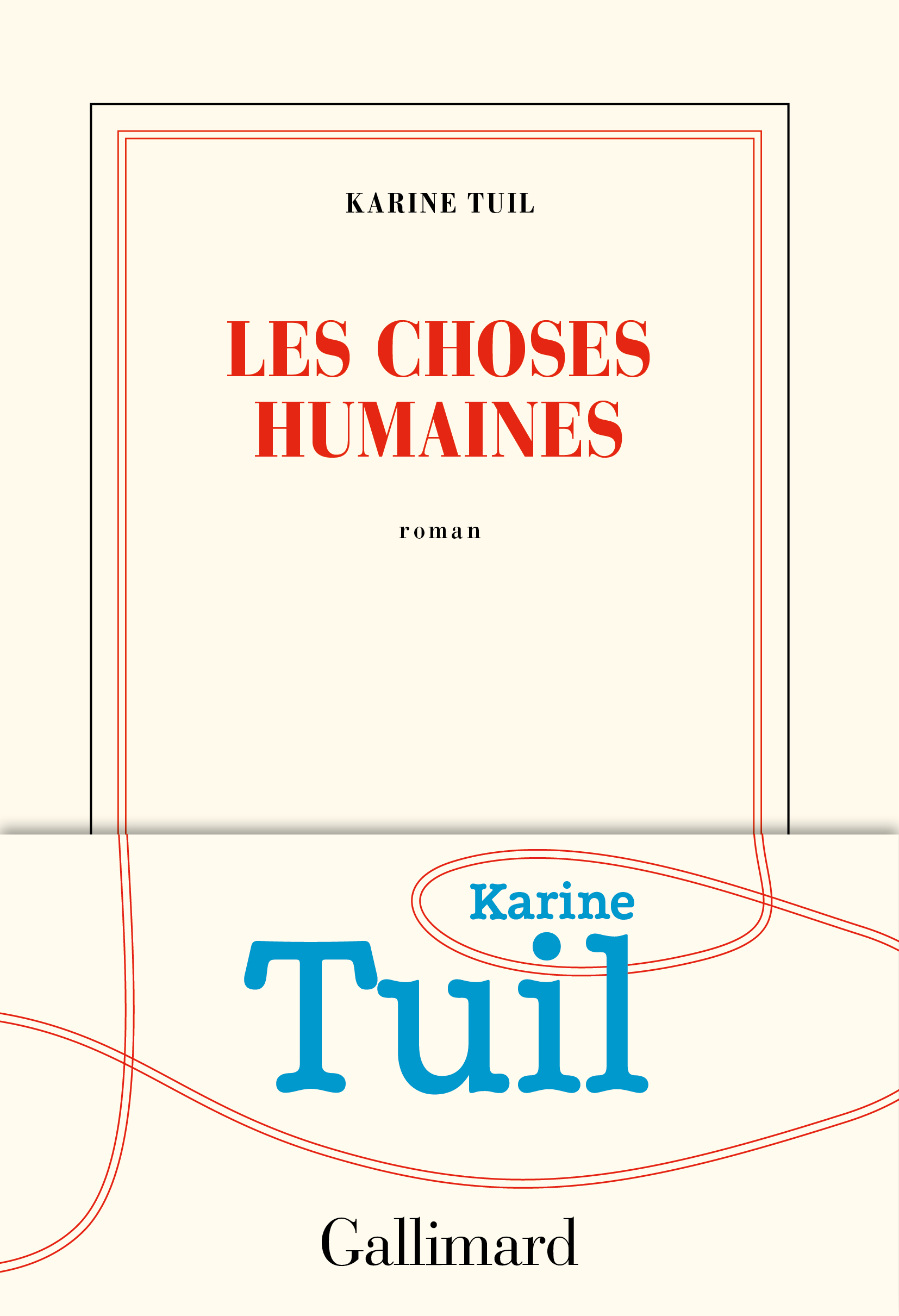 leschoseshumaines karintuil gallimard