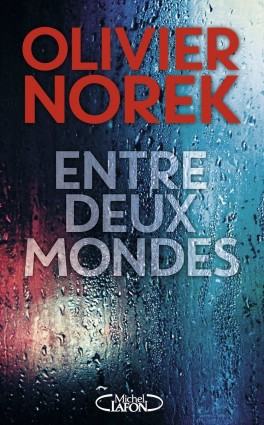 entredeuxmondes norek