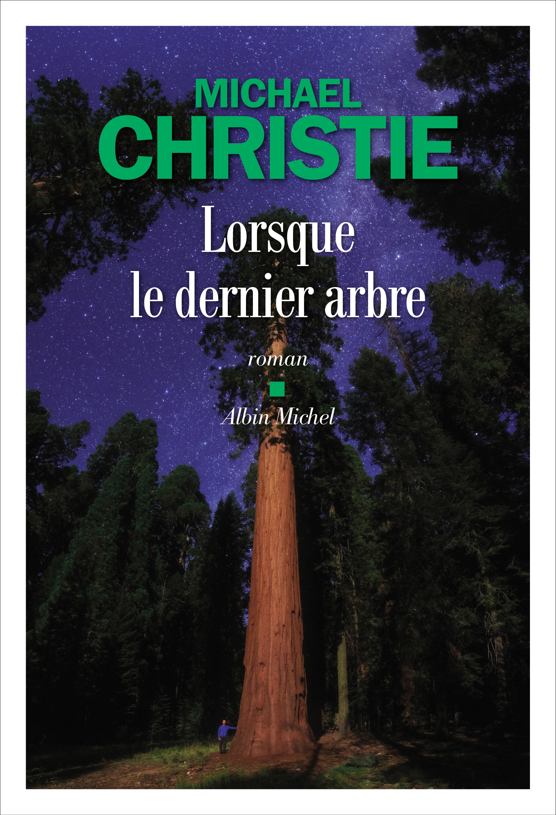 lorsqueledernierarbre christie