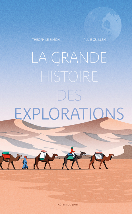 lagrandehistoiredesexplorations actessud