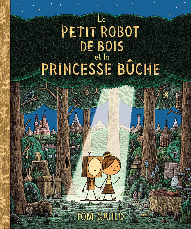 lepetitrobotdeboisetlaprincessebuche gauld