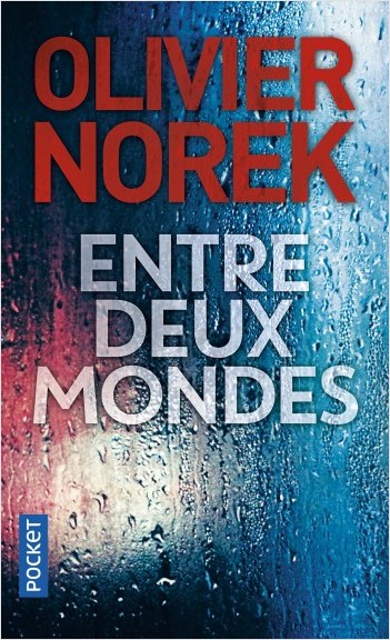 entredeuxmondes norek poche